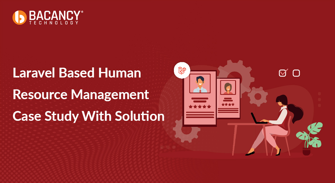 Laravel Based Human Resource Management Case Study With Solution