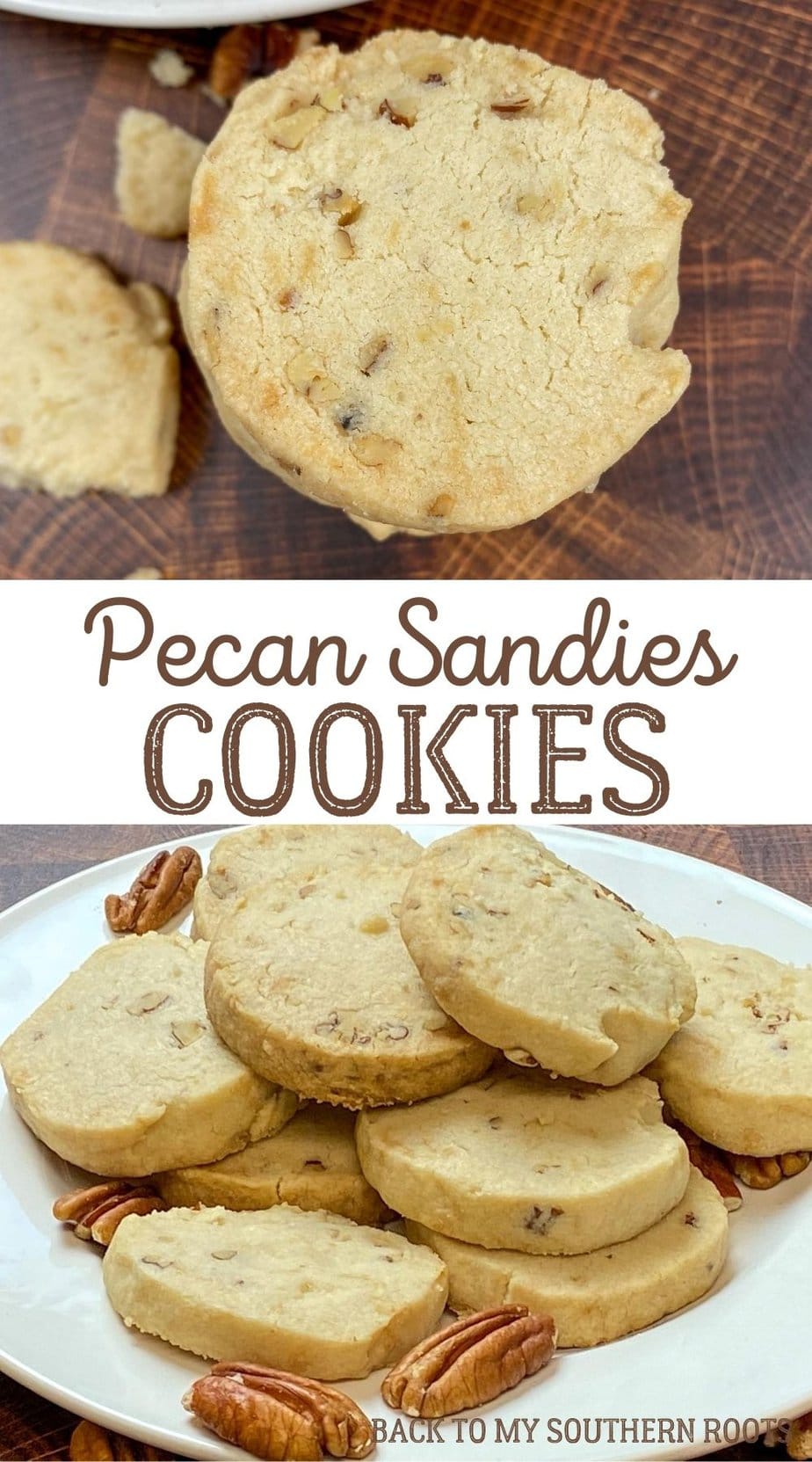 Easy Pecan Sandies Recipe Back To My Southern Roots