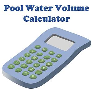 Pool Water Volume Calculator In Gallons with Size Charts