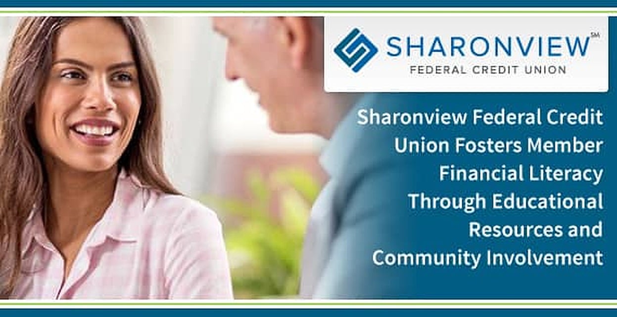 Sharonview Federal Credit Union Fosters Member Financial Literacy