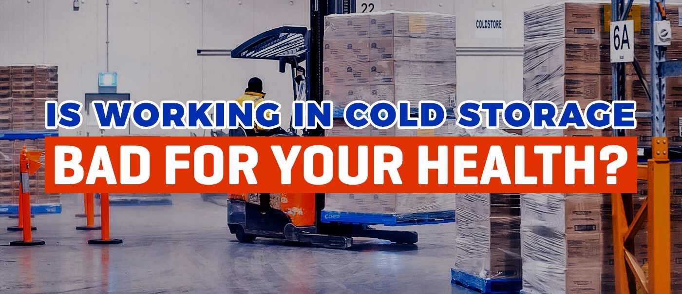 Is Working in Cold Storage Bad for Your Badger Australia