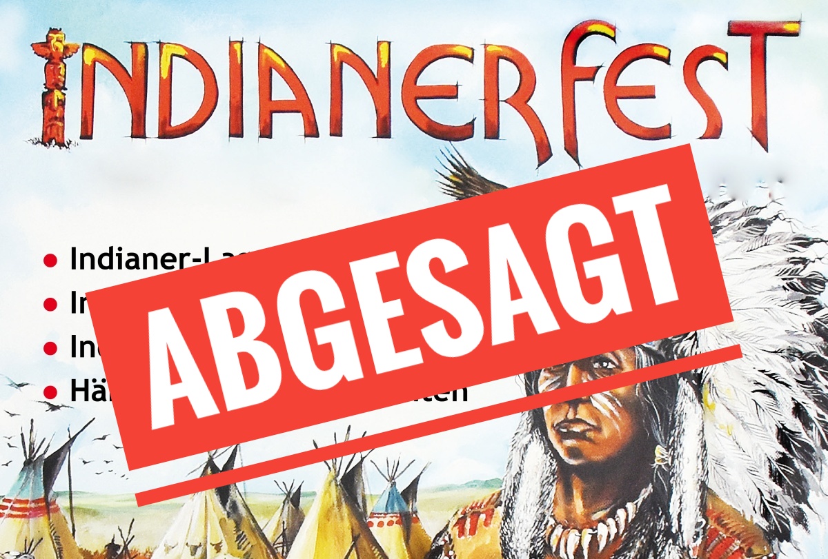Corona bedingter Ausfall Das Indianerfest 2020