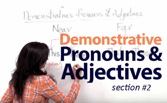 Penjelasan Lengkap Jenis Demonstrative Adjective dan