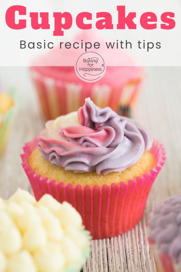 Basic Cupcake Recipe with Tips Baking for Happiness