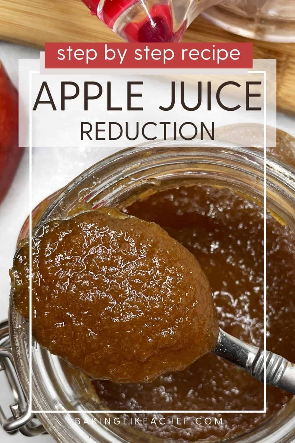 Apple Juice Reduction Baking Like a Chef