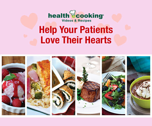Heart Healthy Recipes Help Patients Love Their HeartsBaldwin Publishing
