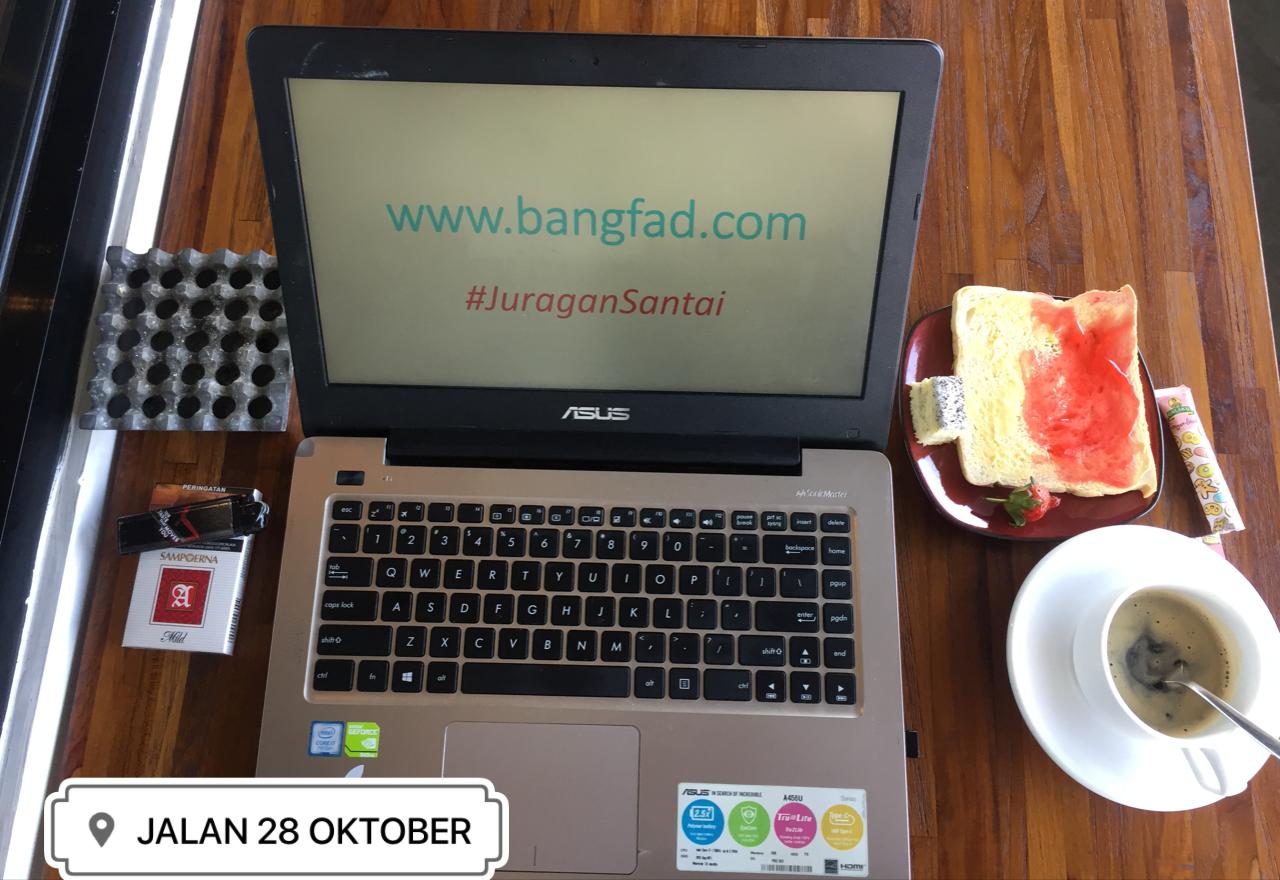 juragan santai Coretan Bangfad