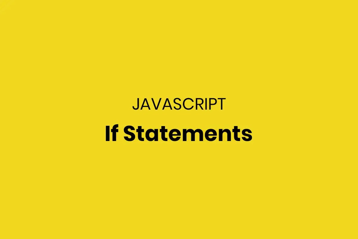 If Statements JavaScript Bapu Graphics