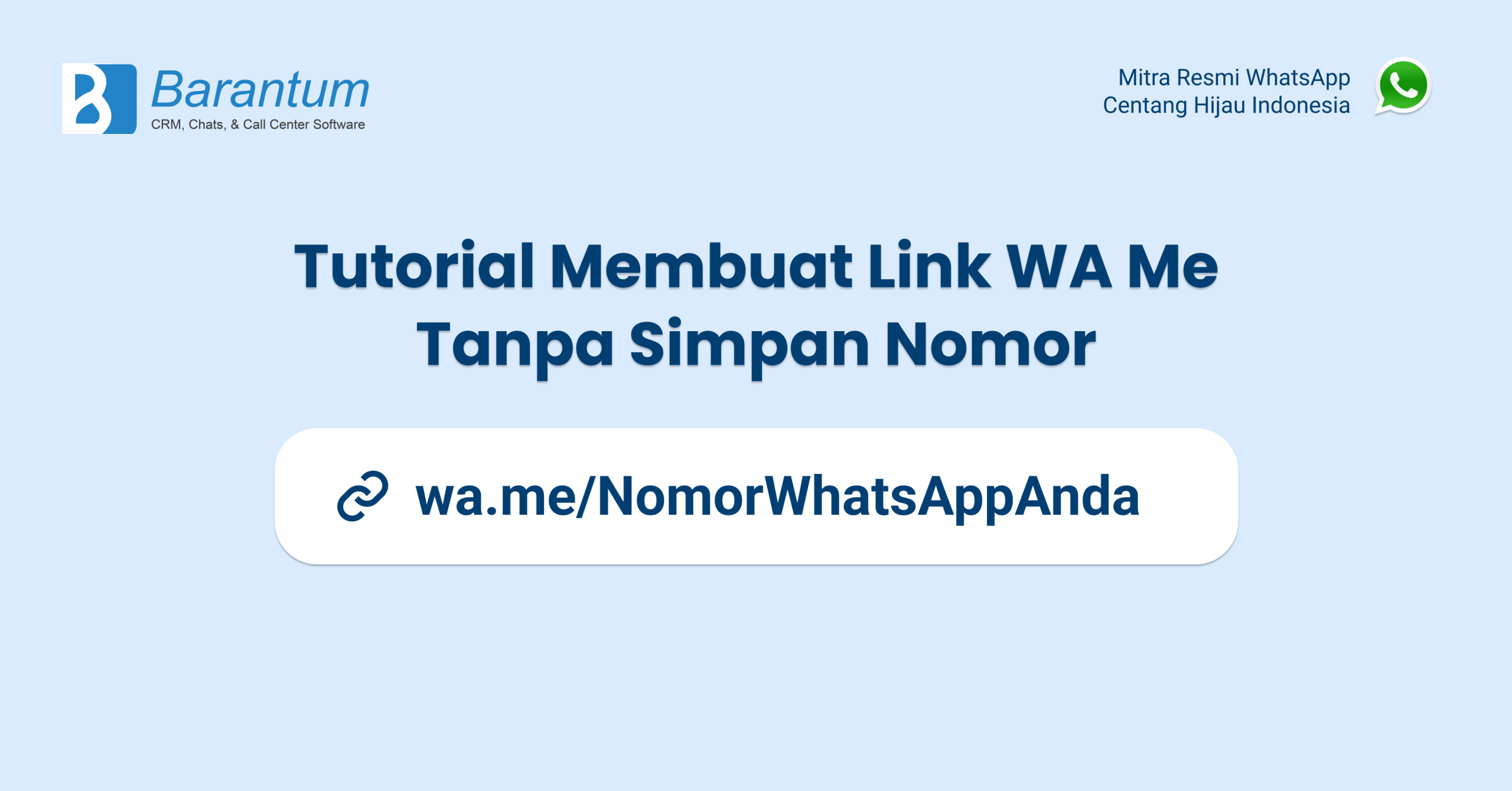 Tutorial Membuat Link WA Me Tanpa Simpan Nomor