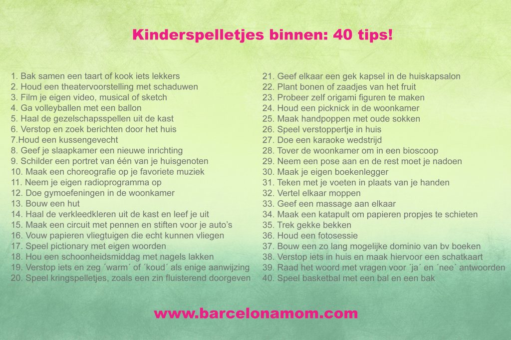 Kinderspelletjes binnen 40 tips! Barcelonamom