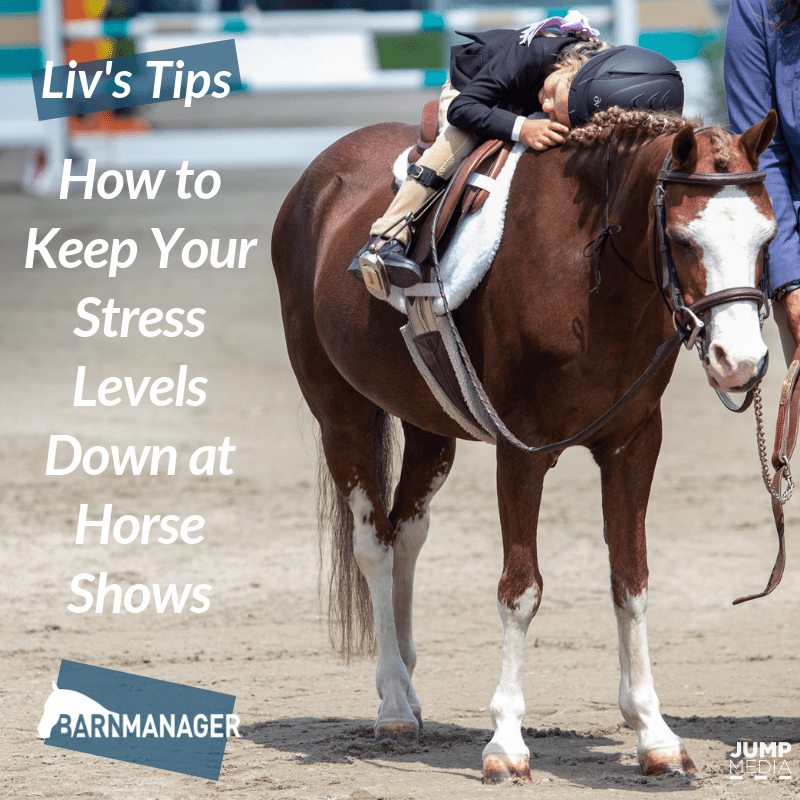 Liv’s Tip of the Month How to Keep Your Stress Levels Down at Horse