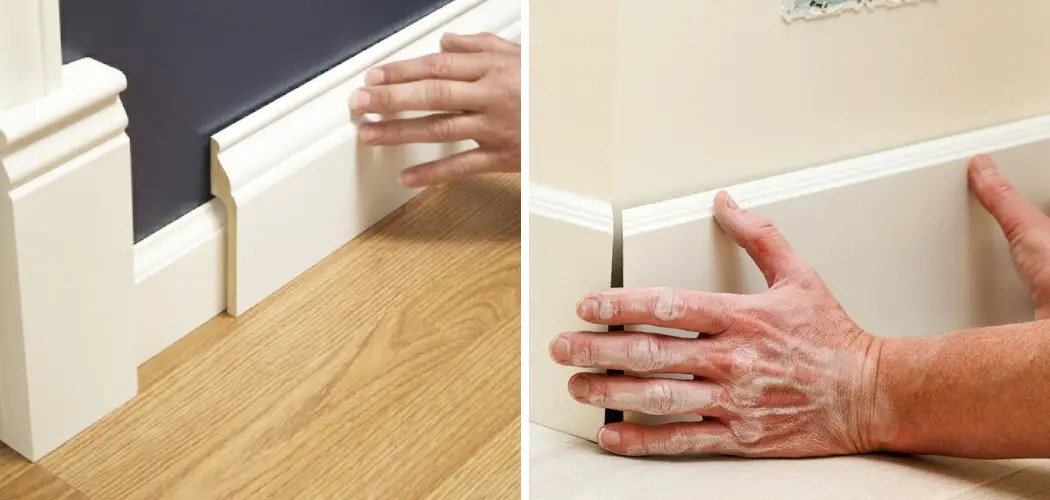 How to Make Baseboards Taller 5 Easy Steps (2024)