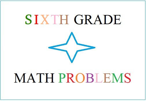 6th Grade Math Problems