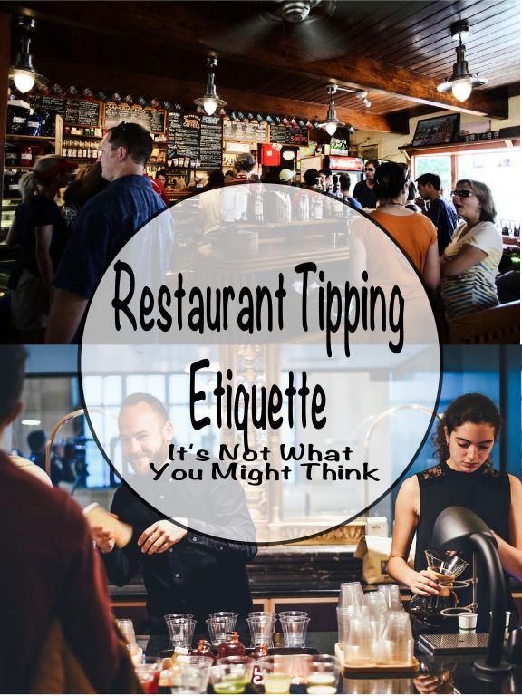 Restaurant Tipping Etiquette It's Not What You Think