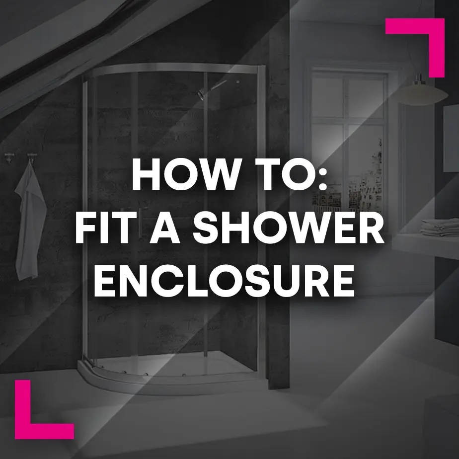 A Complete Guide to Buying Shower Enclosures Bathshack