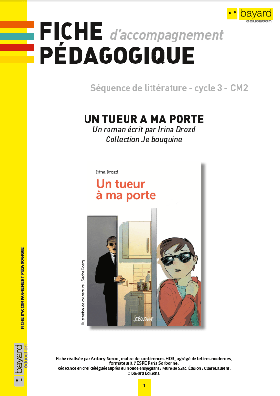 Je bouquine Un tueur à ma porte Bayard Education