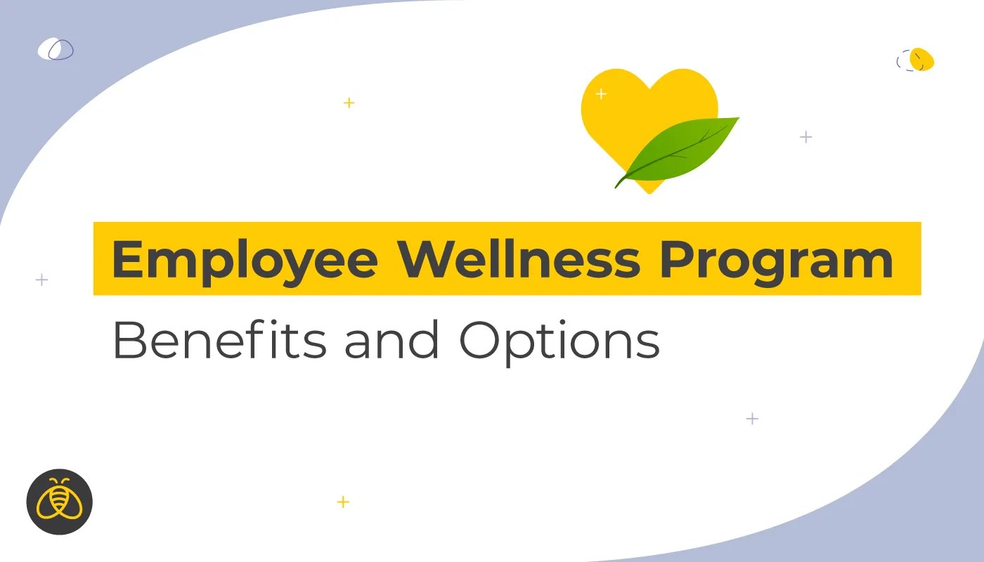 Employee Wellness Program Benefits and Options BBD