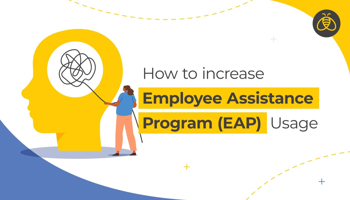 How to Increase Employee Assistance Program EAP usage Benefits by Design