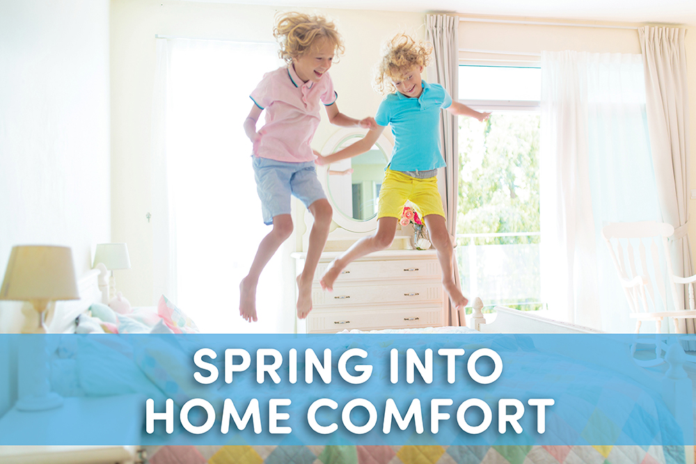 Spring into Home Comfort B&B Plumbing and Heating B&B Plumbing and