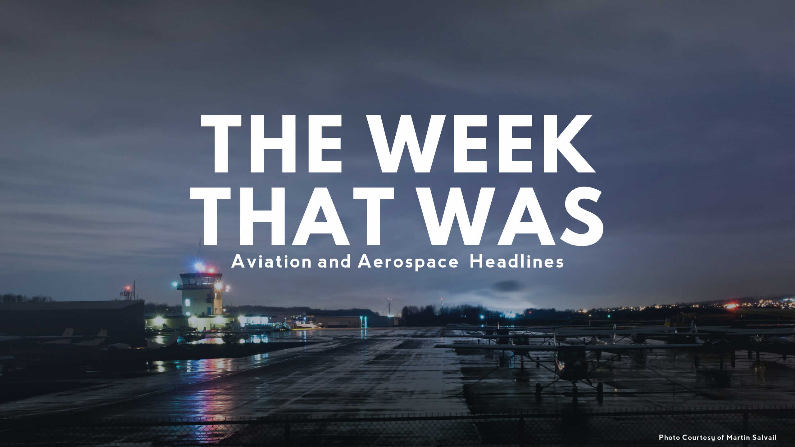 Aviation and Aerospace Headlines British Columbia Aviation Council