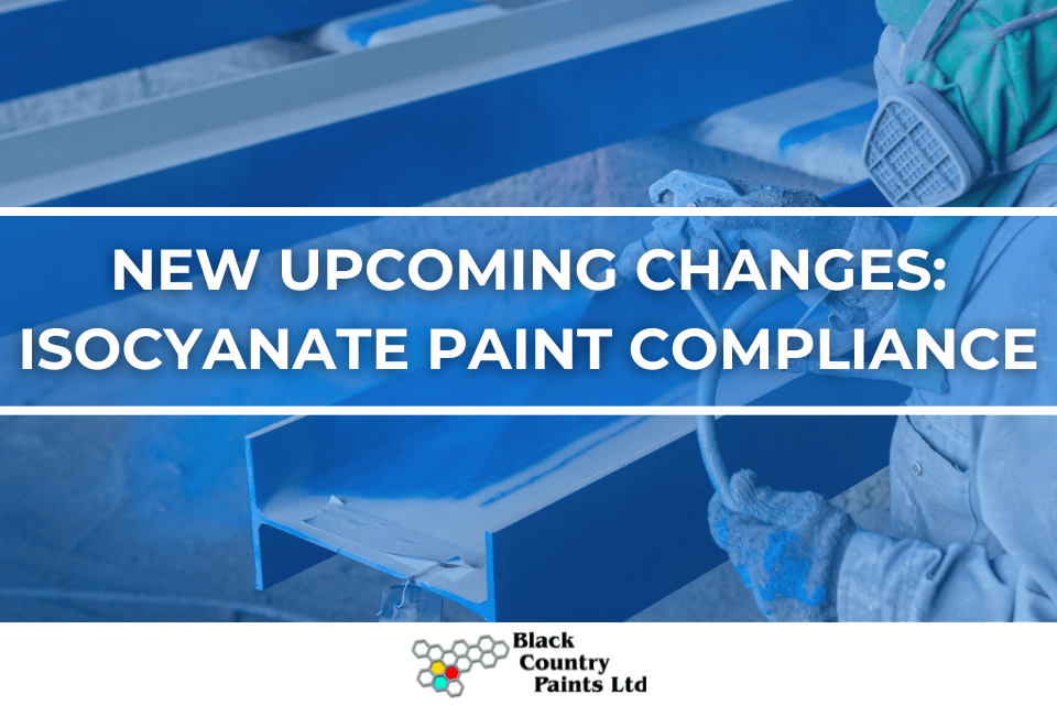 New Changes Isocyanate Paint Compliance BC Paints