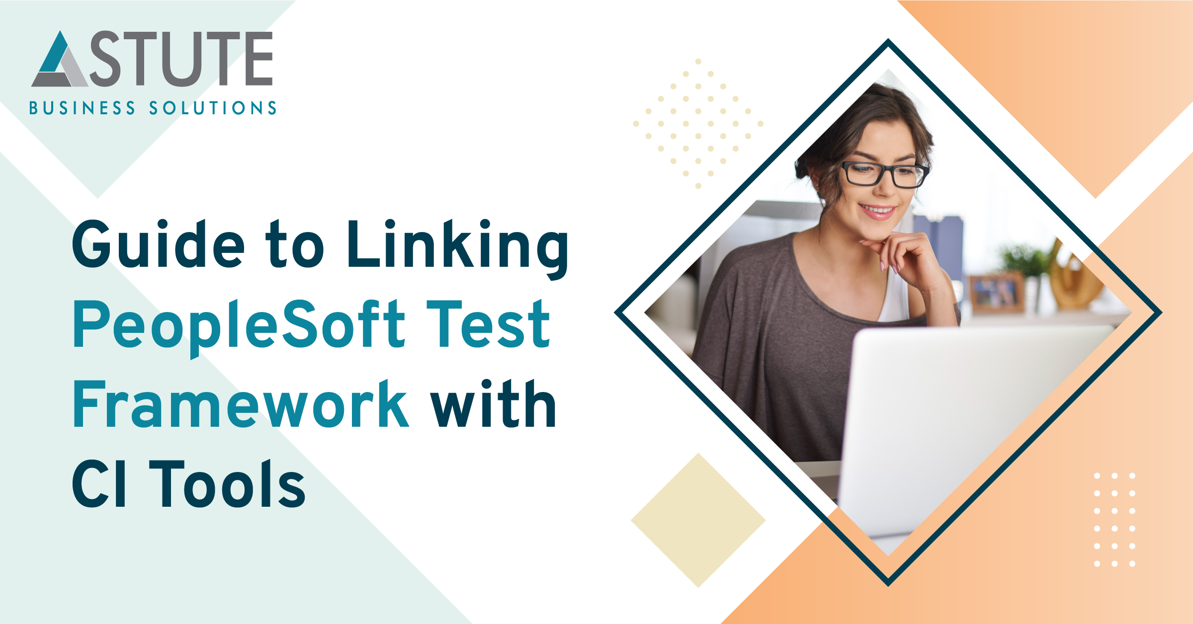 Introduction to the PeopleSoft Test Framework (PTF)
