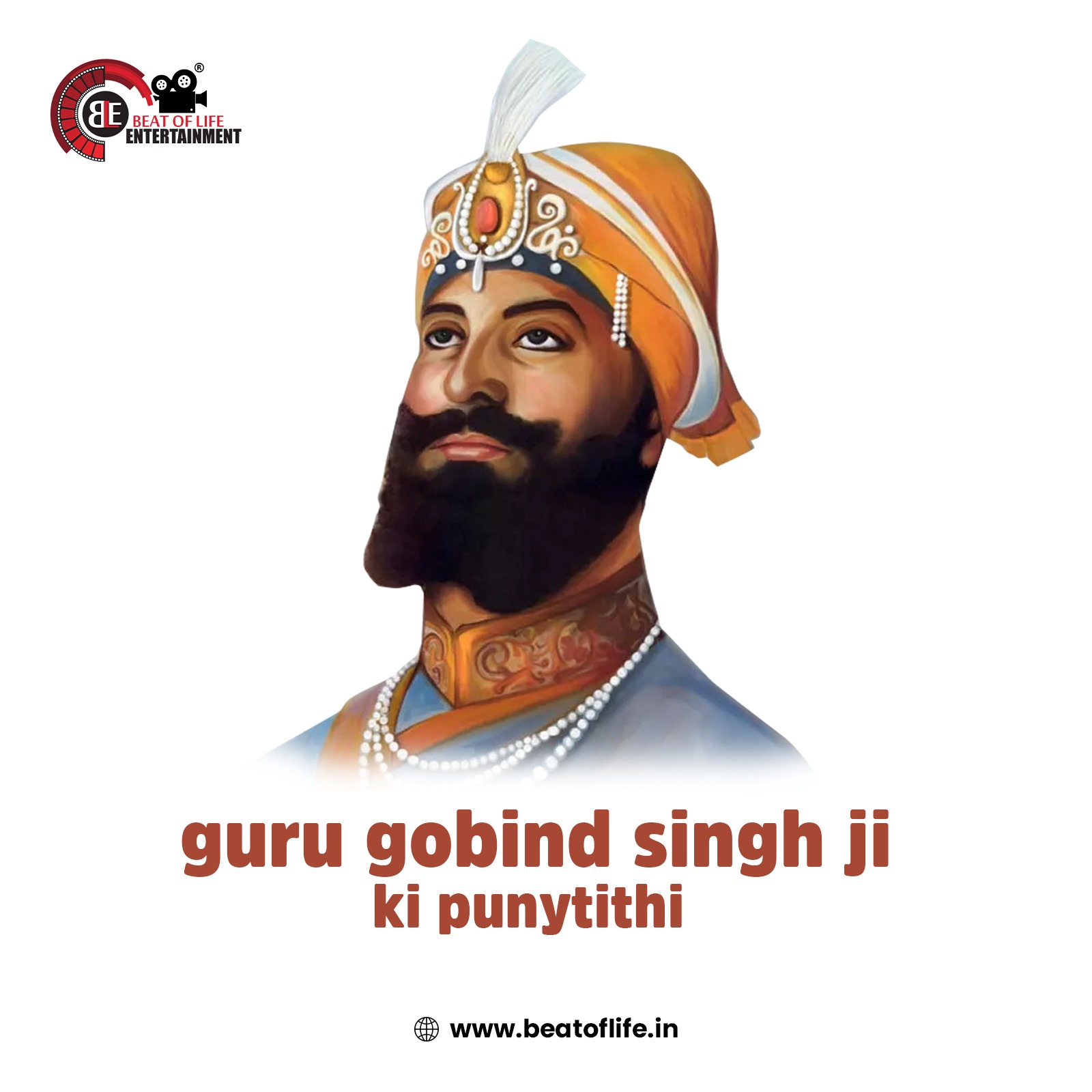 Guru Gobind Singh Death Anniversary Beat of Life Entertainment