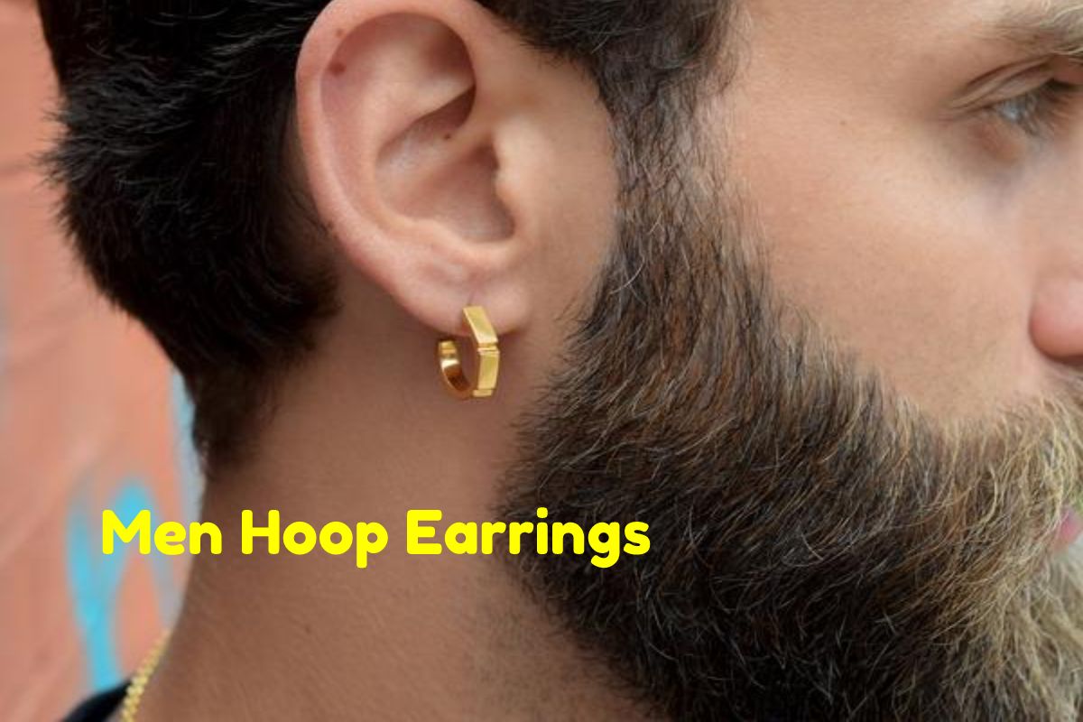 Men Hoop Earrings History, Origin, Best Hoop Earrings, and, More