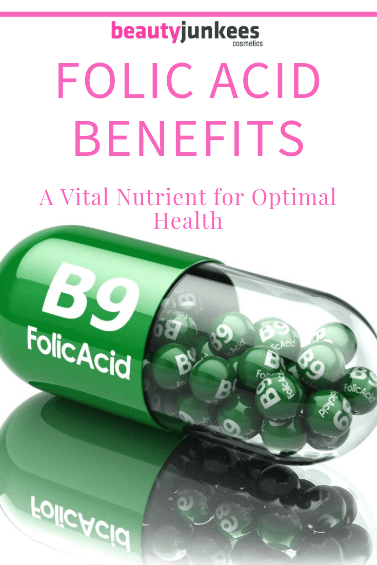 Folic Acid Benefits Who Wants Optimal Health?