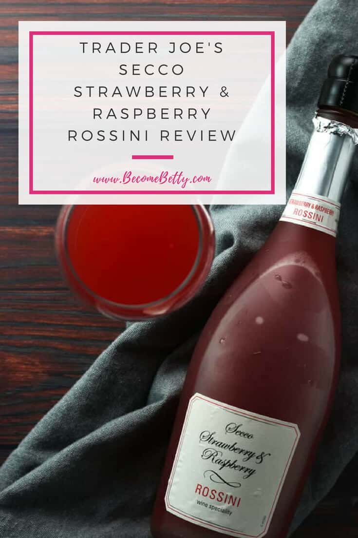 Trader Joe's Secco Strawberry and Raspberry Rossini