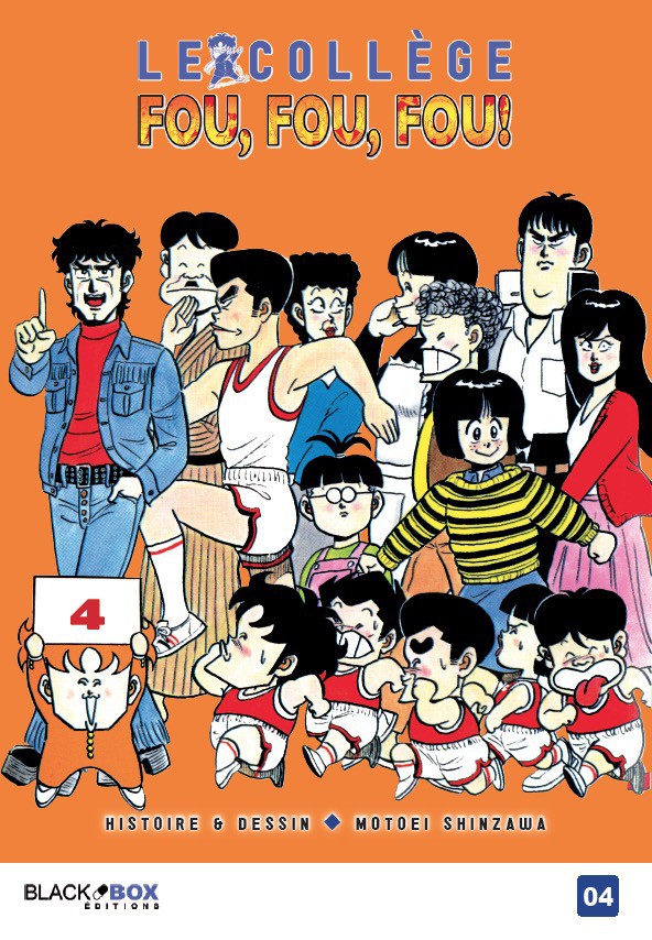 Le collège fou, fou, fou ! 4 Tome 4
