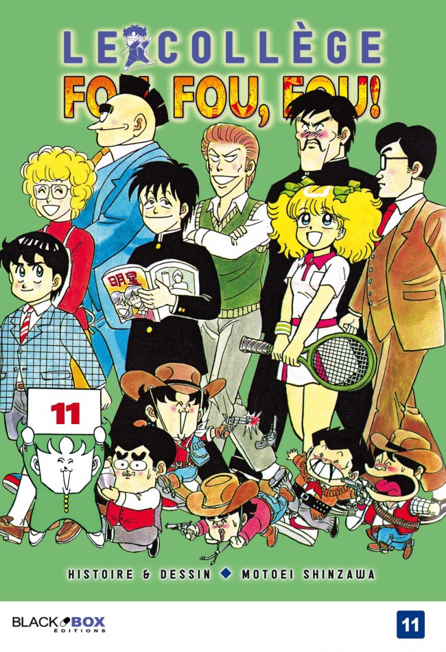 Le collège fou, fou, fou ! 11 Tome 11