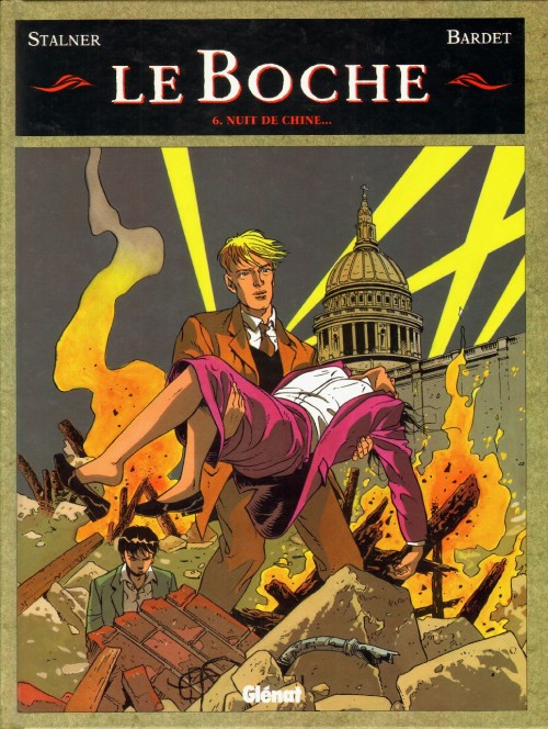 Le Boche, Tome 7 : La route mandarine Hardcover