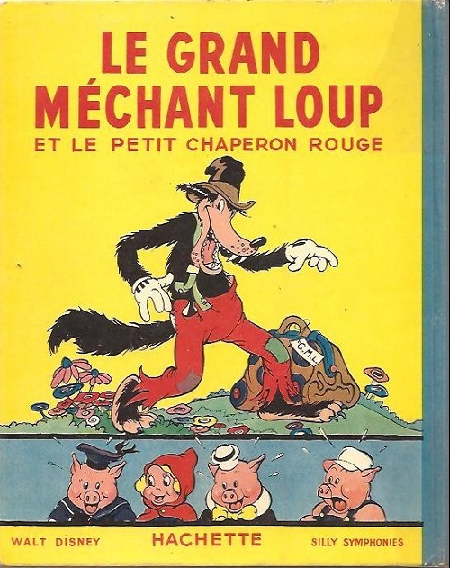 Walt Disney Hachette Silly Symphonies 2 Le Grand Mechant Loup Et