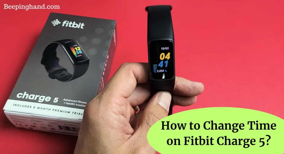How to Change Time on Fitbit Charge 5 Simple Steps