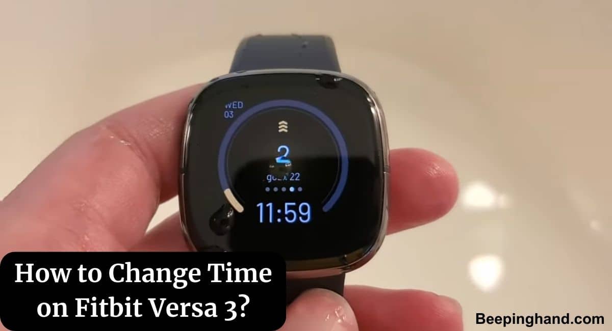How to Change Time on Fitbit Versa 3 StepbyStep Guide