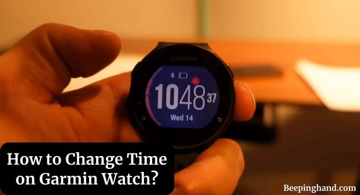 How to Change Time on Garmin Watch StepbyStep Guide