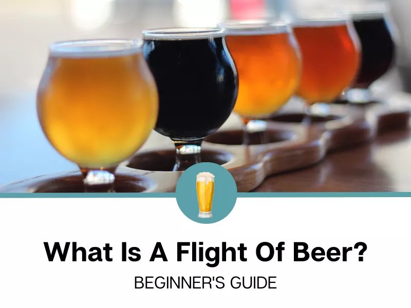 What Is A Flight Of Beer?