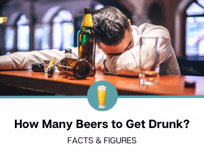How Many Beers To Get Drunk?