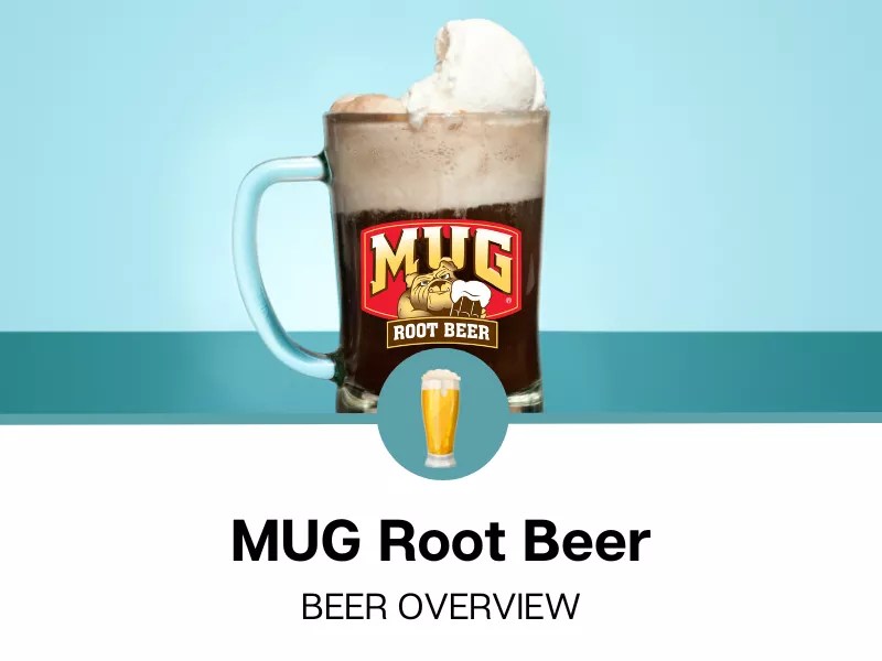 Who Makes Mug Root Beer?
