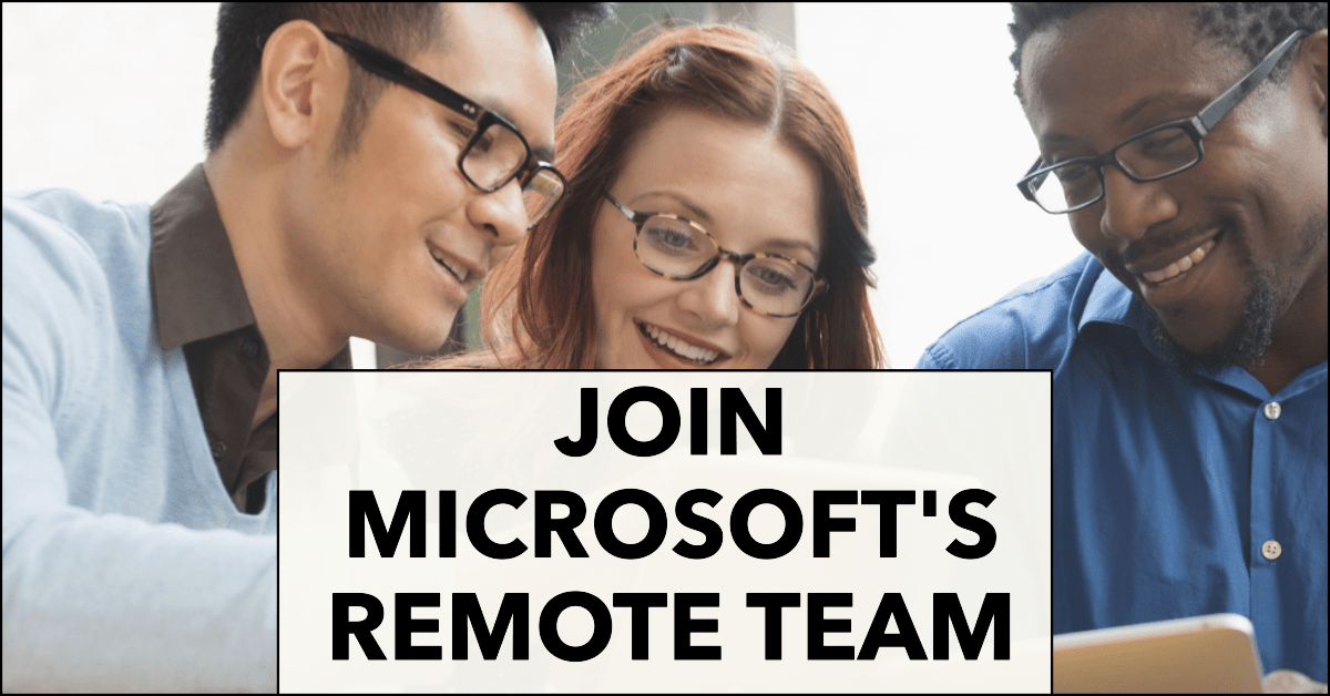 11 Remote Job Vacancies at Microsoft That Pay 100K+