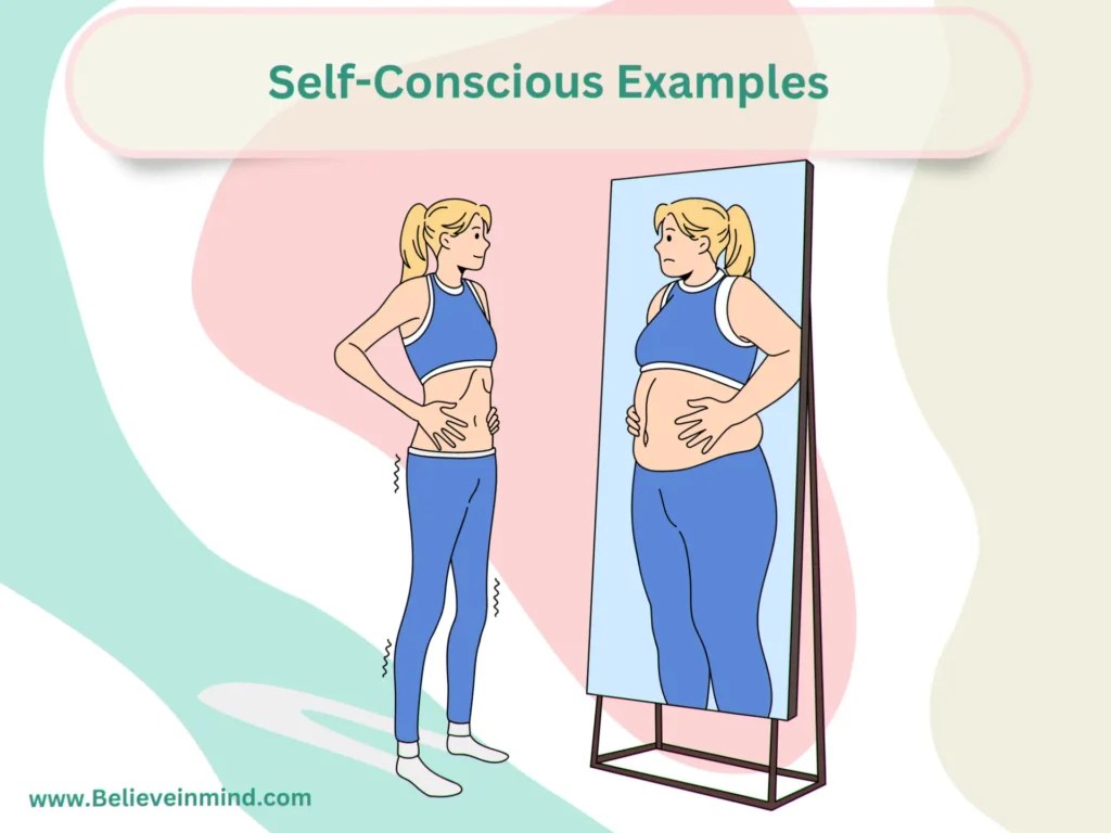 15 SelfConscious Examples Embrace Your True Potential