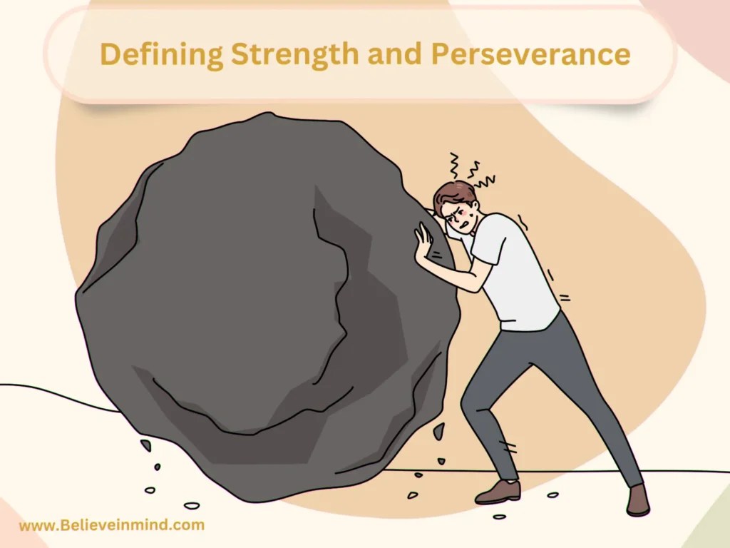 Strength and Perseverance The 2 Traits that Define Success