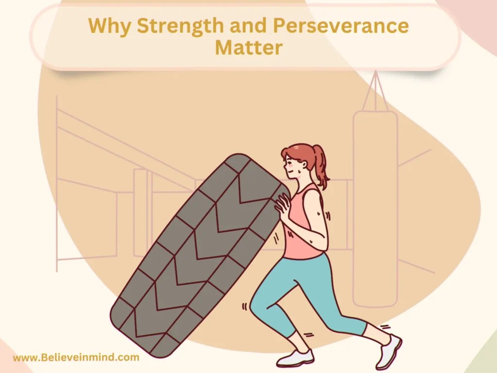 Strength and Perseverance The 2 Traits that Define Success