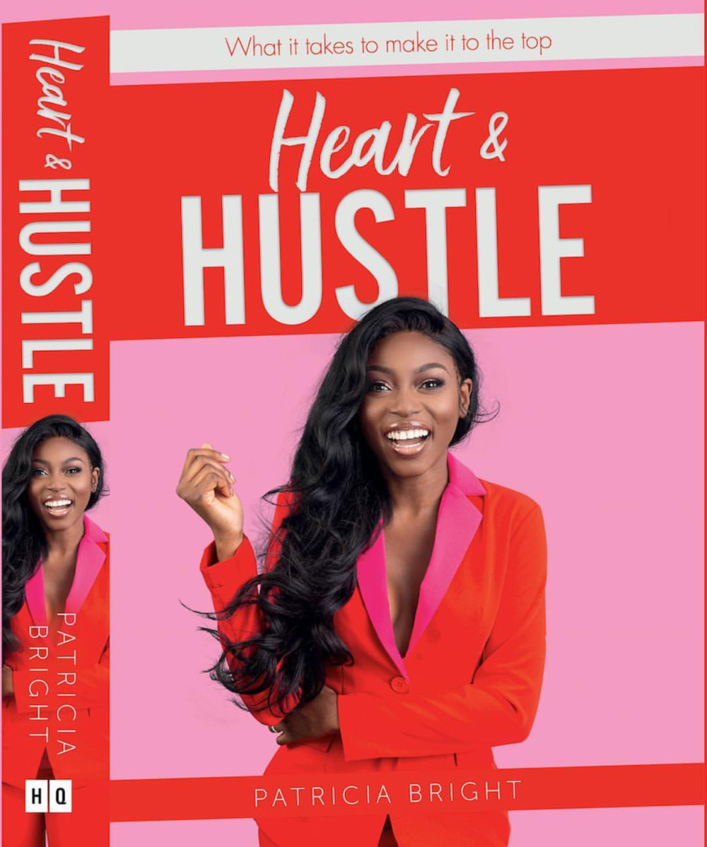 All You Need To Know About Patricia Bright's First Book “Heart & Hustle