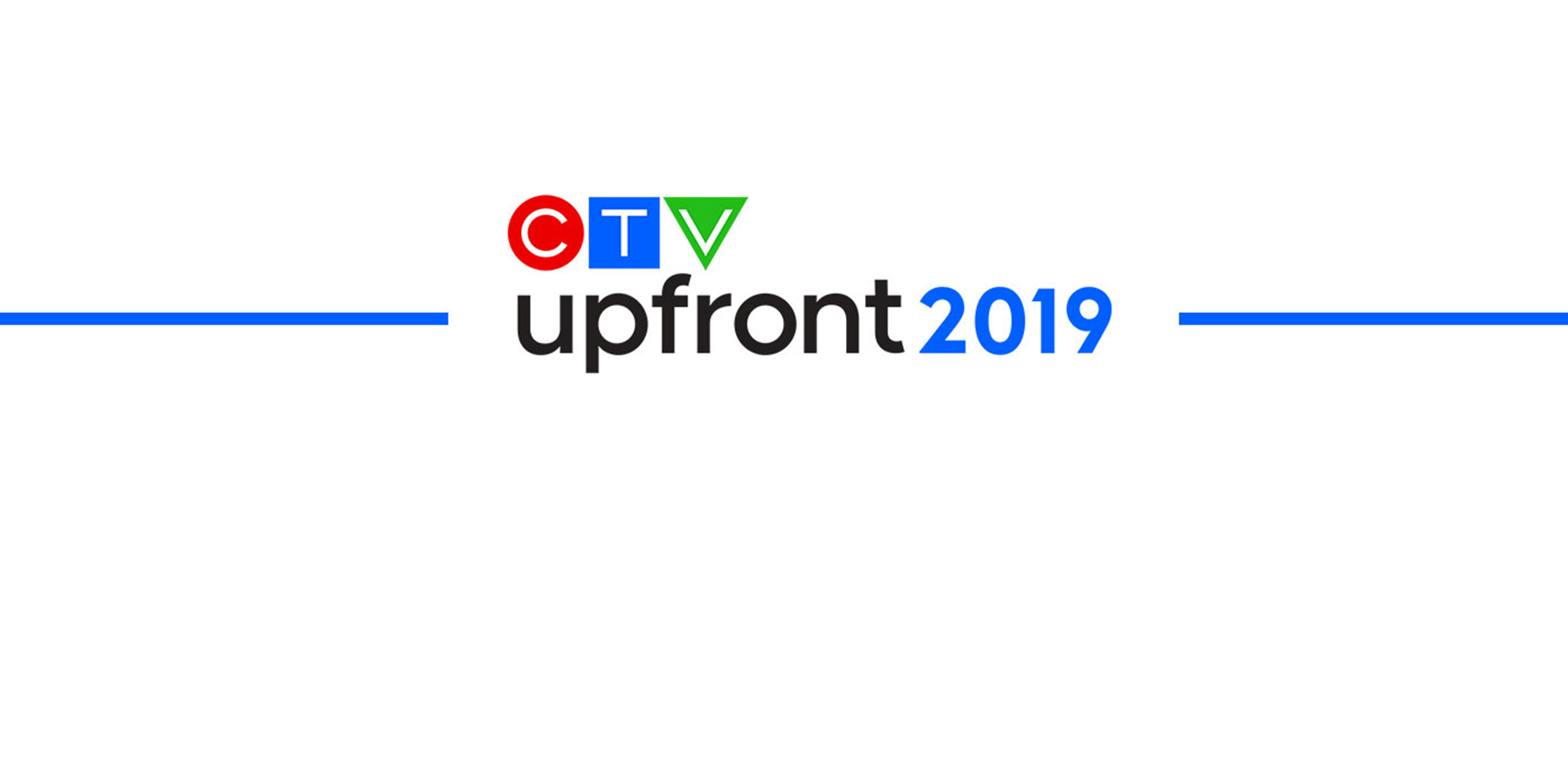 Ctv Christmas Schedule 2023 2019 CTV Unveils 2019/20 Primetime Schedule, Featuring Dynamic Dramas with