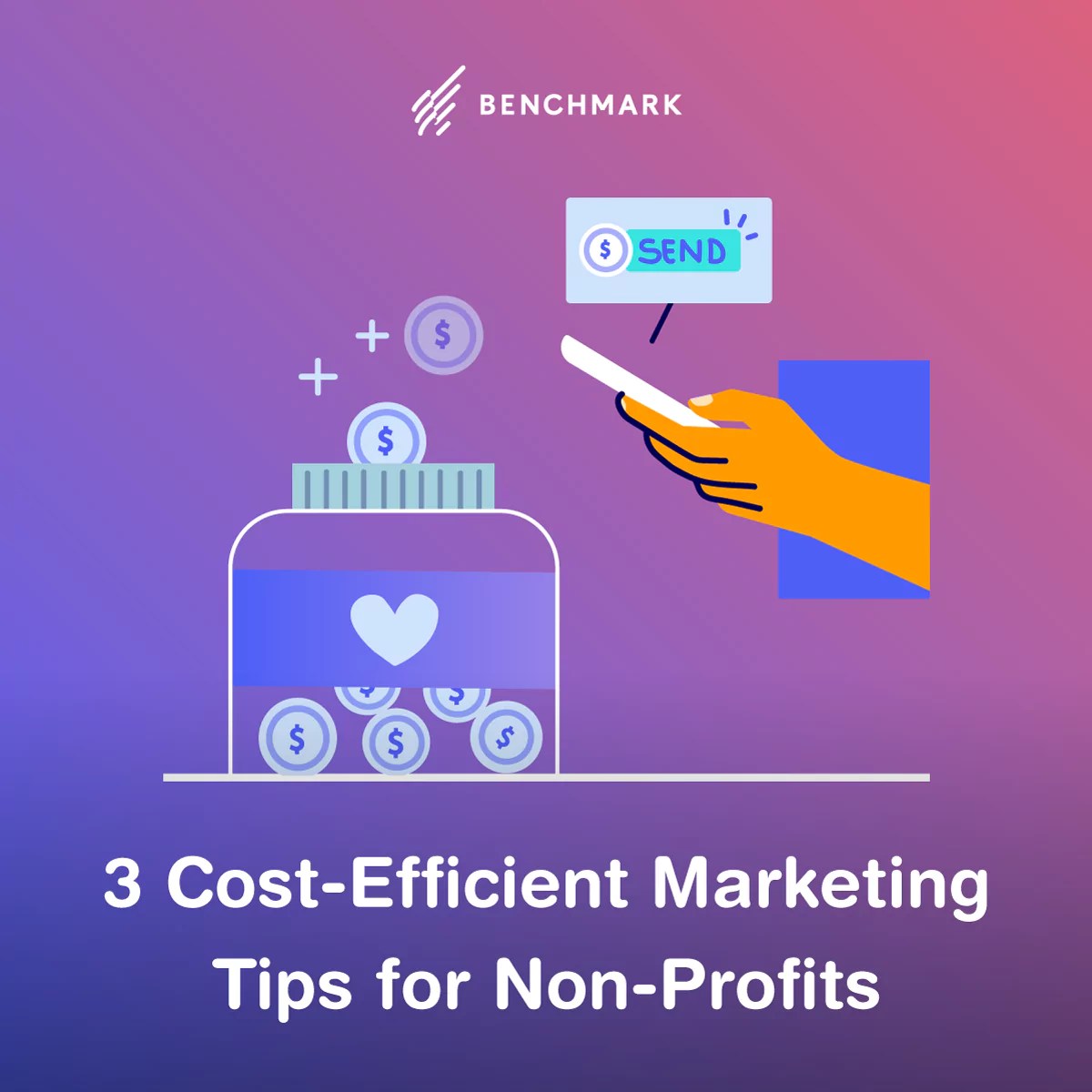 3 CostEfficient Marketing Tips for Nonprofits