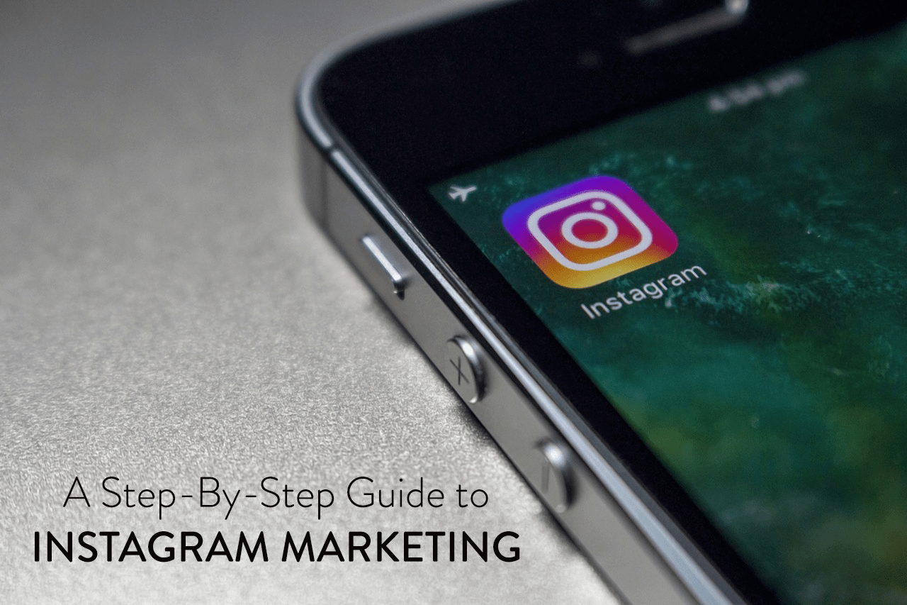 A StepByStep Guide To Marketing Your Small Business On Instagram