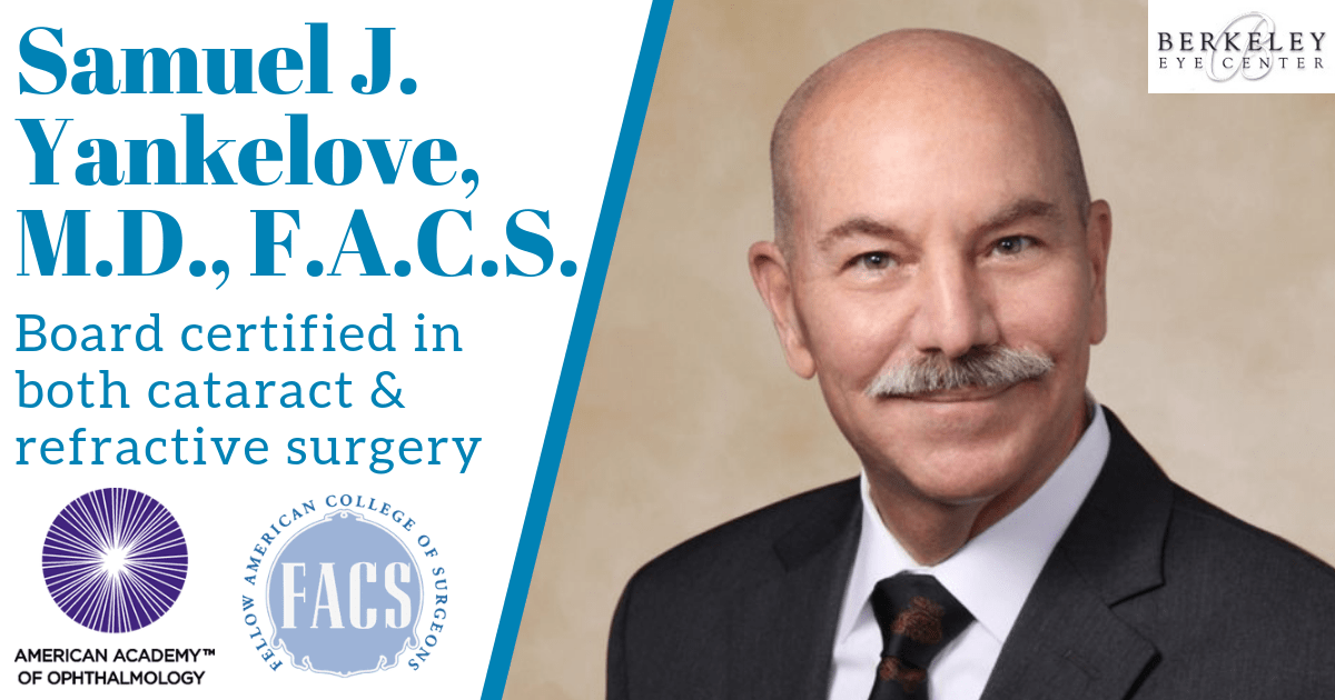 Dr. Samuel J. Yankelove, M.D. Katy Freeway Cataract