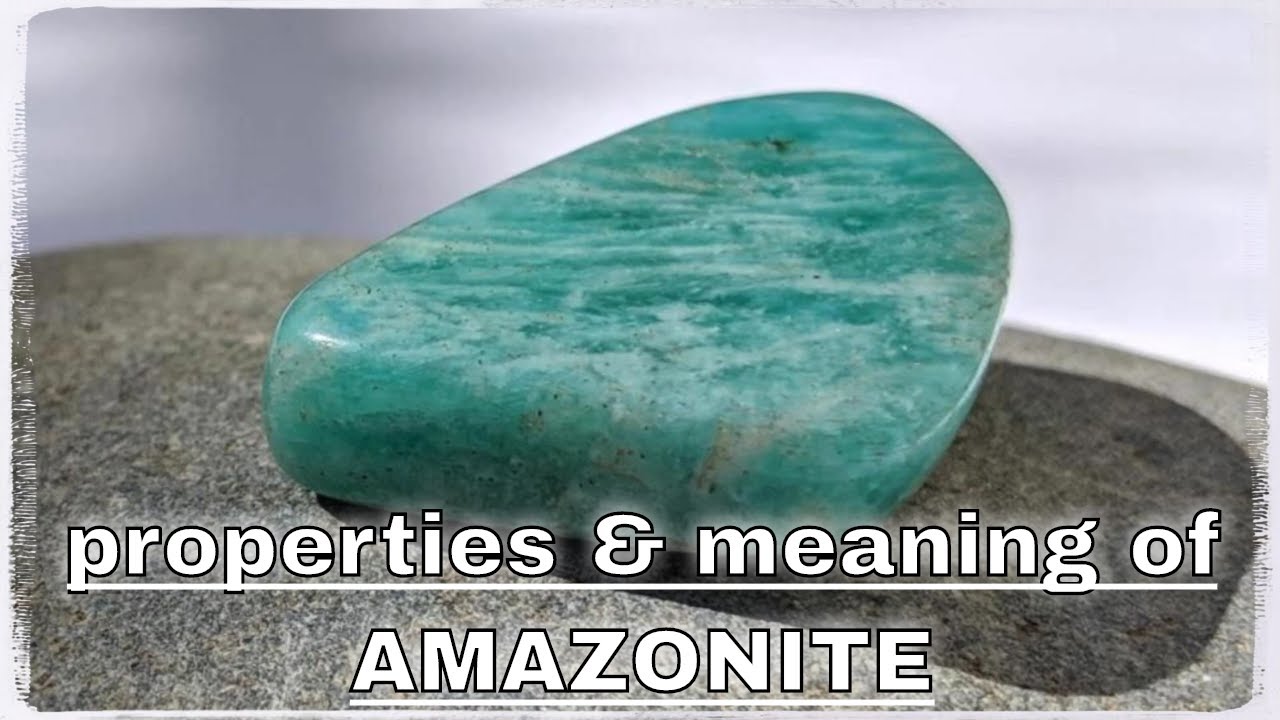 Amazonite Spiritual Meaning The Stone Of Truth Properties